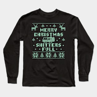 Merry Christmas Shitters Full Long Sleeve T-Shirt